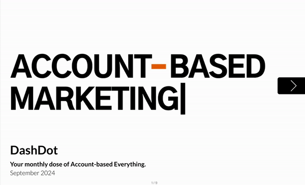 DashDot: Account-based Everything [September 2024]