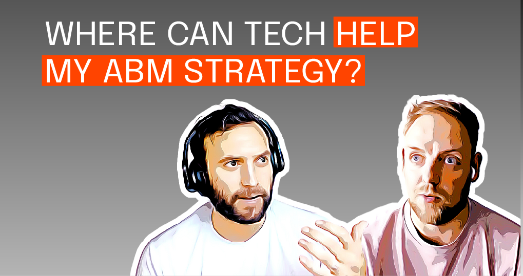 The ABM tech stack shakedown!