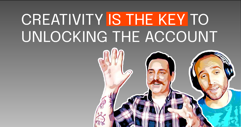 Unlocking accounts with creativity 